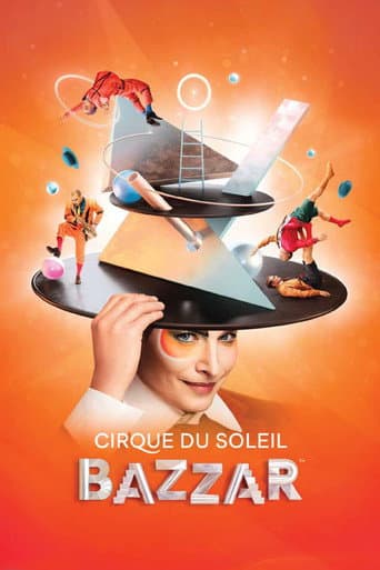 Watch Cirque du Soleil: Bazzar free online