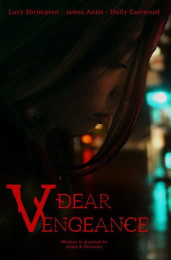 Watch Dear Vengeance free online