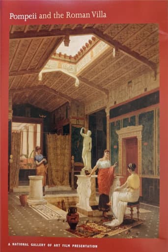 Watch Pompeii and the Roman Villa free online