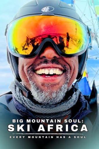 Watch Big Mountain Soul: Ski Africa free online