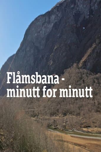Watch Flåmsbana Minute By Minute free online