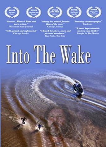 Watch Into the Wake free online