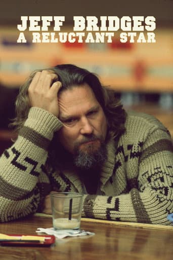 Watch Jeff Bridges: A Reluctant Star free online