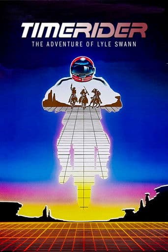 Watch Timerider: The Adventure of Lyle Swann free online