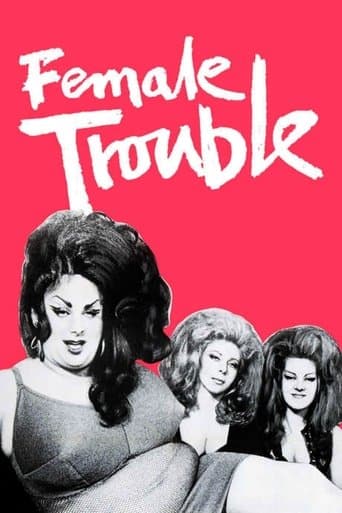 Watch Female Trouble free online
