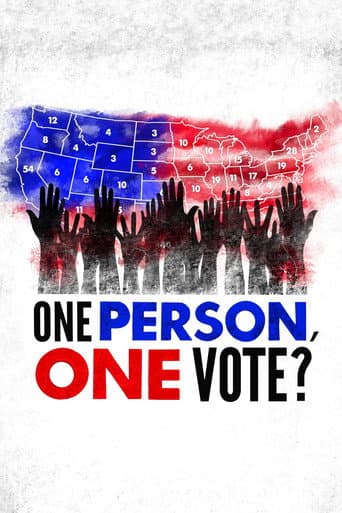 Watch One Person, One Vote? free online