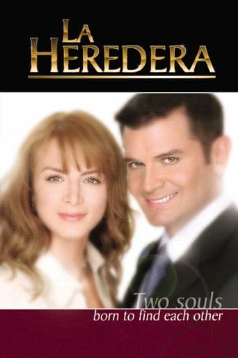 Watch La Heredera free online