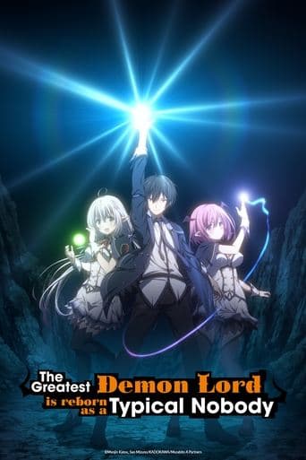 Watch The Greatest Demon Lord Is Reborn as a Typical Nobody free online