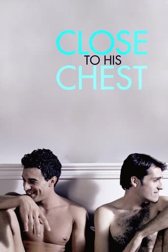 Watch Close to His Chest free online