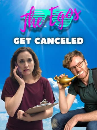 Watch The Egos get Canceled free online