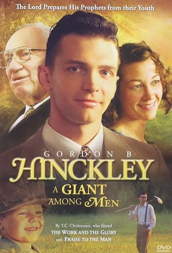 Watch Gordon B. Hinckley: A Giant Among Men free online