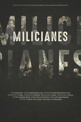 Watch Milicianes free online