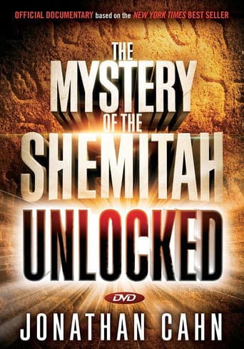 Watch The Mystery of the Shemitah: Unlocked free online