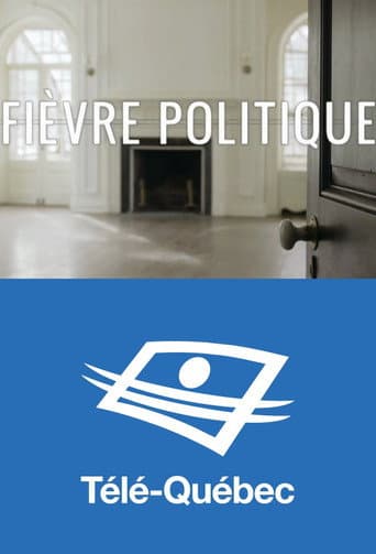 Watch Fièvre politique free online