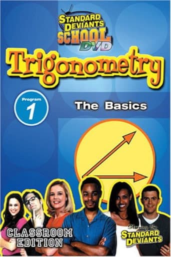 Watch Standard Deviants School: Trigonometry, Module 1 - The Basics free online