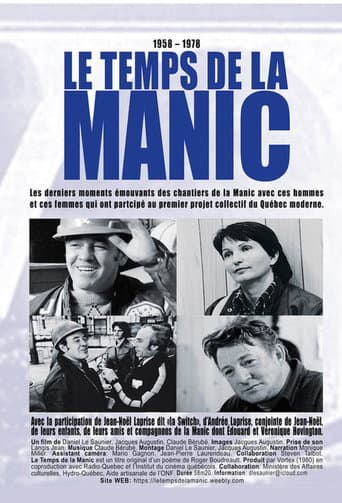 Watch Le temps de la Manic free online