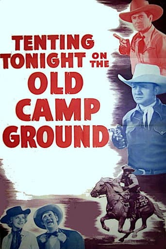 Watch Tenting Tonight on the Old Camp Ground free online