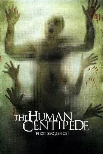 Watch The Human Centipede (First Sequence) free online