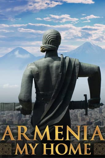 Watch Armenia, My Home free online