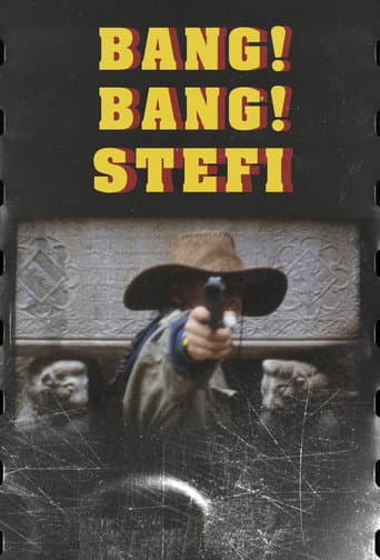 Watch Bang Bang Stefi! free online