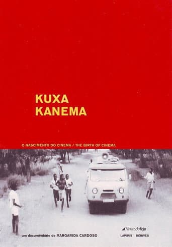Watch Kuxa Kanema: O Nascimento do Cinema free online