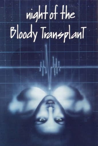 Watch Night of the Bloody Transplant free online