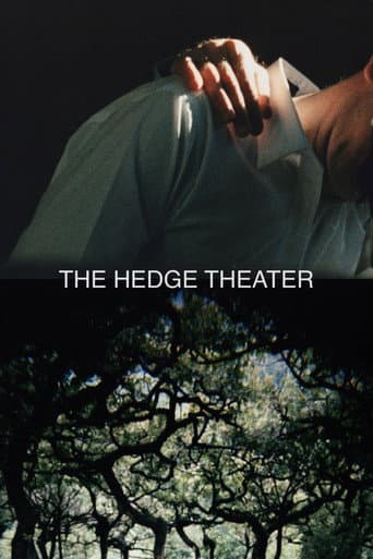 Watch The Hedge Theater free online