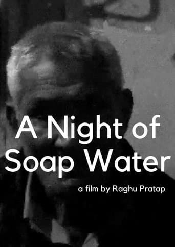 Watch A Night of Soap Water free online