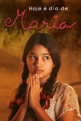 Watch Hoje é Dia de Maria free online