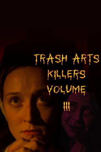 Watch Trash Arts Killers: Volume Three free online