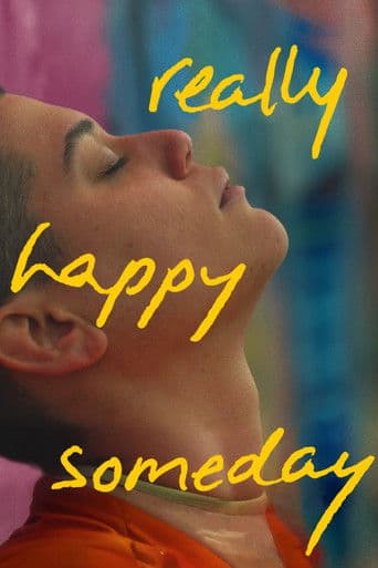 Watch Really Happy Someday free online