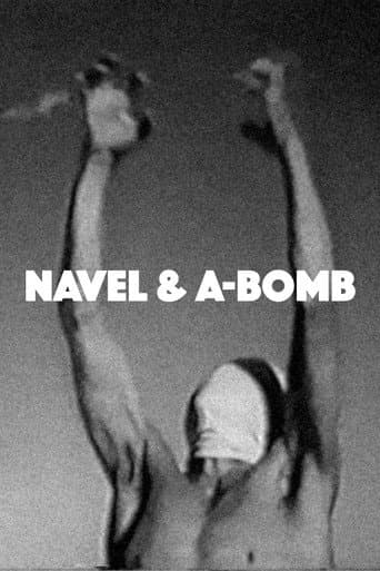 Watch Navel and A-Bomb free online