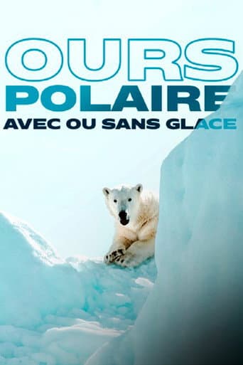 Watch Face to Face with the Polar Bear free online