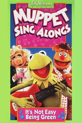 Watch Muppet Sing Alongs: It's Not Easy Being Green free online