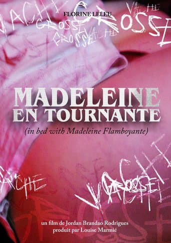 Watch MADELEINE EN TOURNANTE (in bed with Madeleine Flamboyante) free online