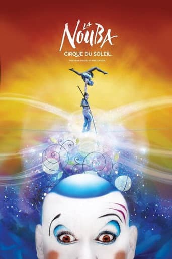 Watch Cirque du Soleil: La Nouba free online