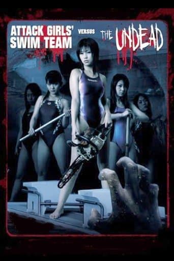Watch Attack Girls' Swim Team Versus the Undead free online