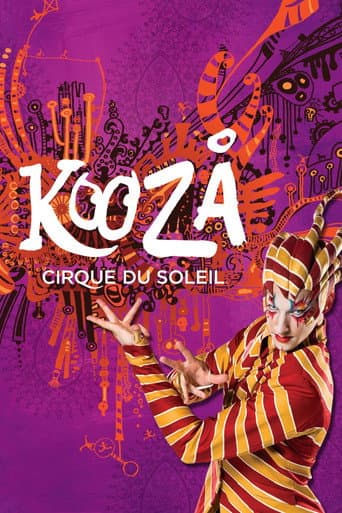 Watch Cirque du Soleil: Kooza free online
