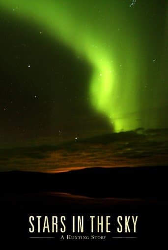 Watch Stars in the Sky: A Hunting Story free online
