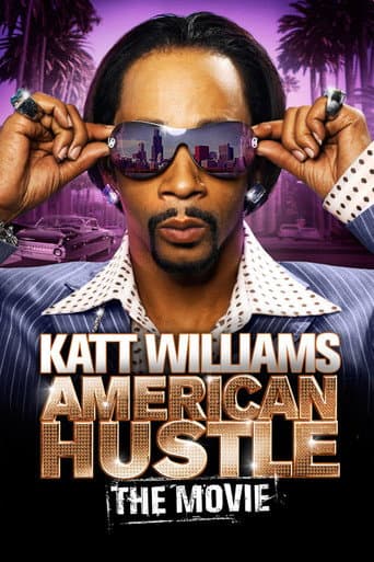 Watch Katt Williams: American Hustle free online