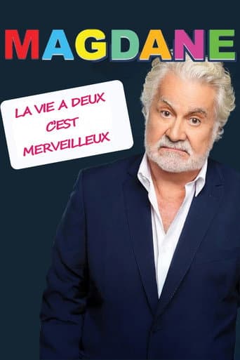 Watch Roland Magdane : La vie à deux c'est merveilleux free online