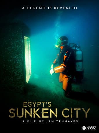Watch Egypt's Sunken City – A Legend Is Revealed free online