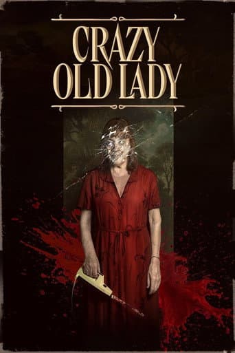 Watch Crazy Old Lady free online