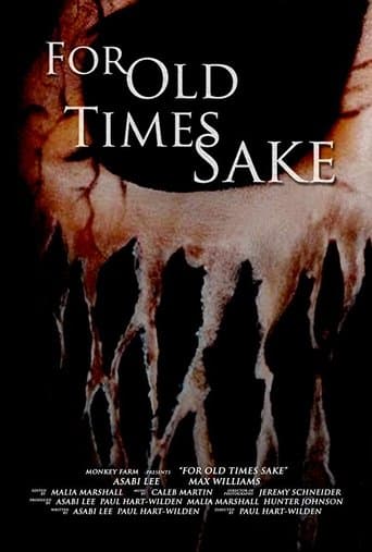 Watch For Old Times Sake free online