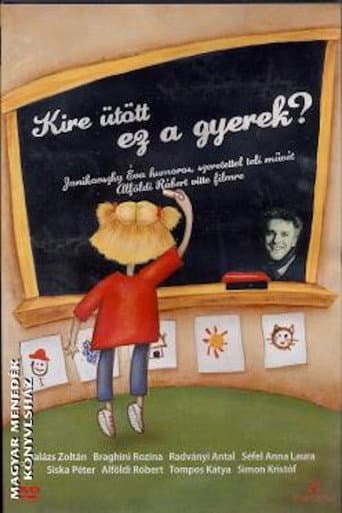 Watch Kire ütött ez a gyerek? free online