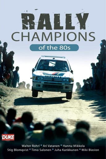 Watch Rally Champions of the 80's free online