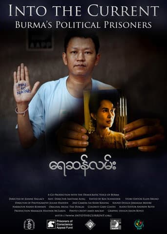 Watch Into the Current: Burma's Political Prisoners free online
