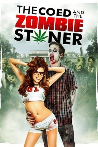 Watch The Coed and the Zombie Stoner free online