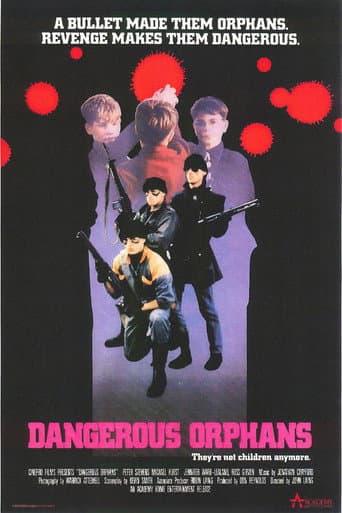 Watch Dangerous Orphans free online