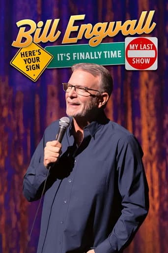 Watch Bill Engvall: Here's Your Sign, It's Finally Time My Last Show free online